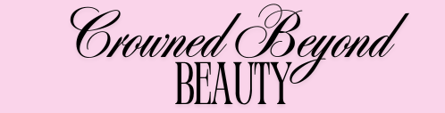 Crowned Beyond Beauty 